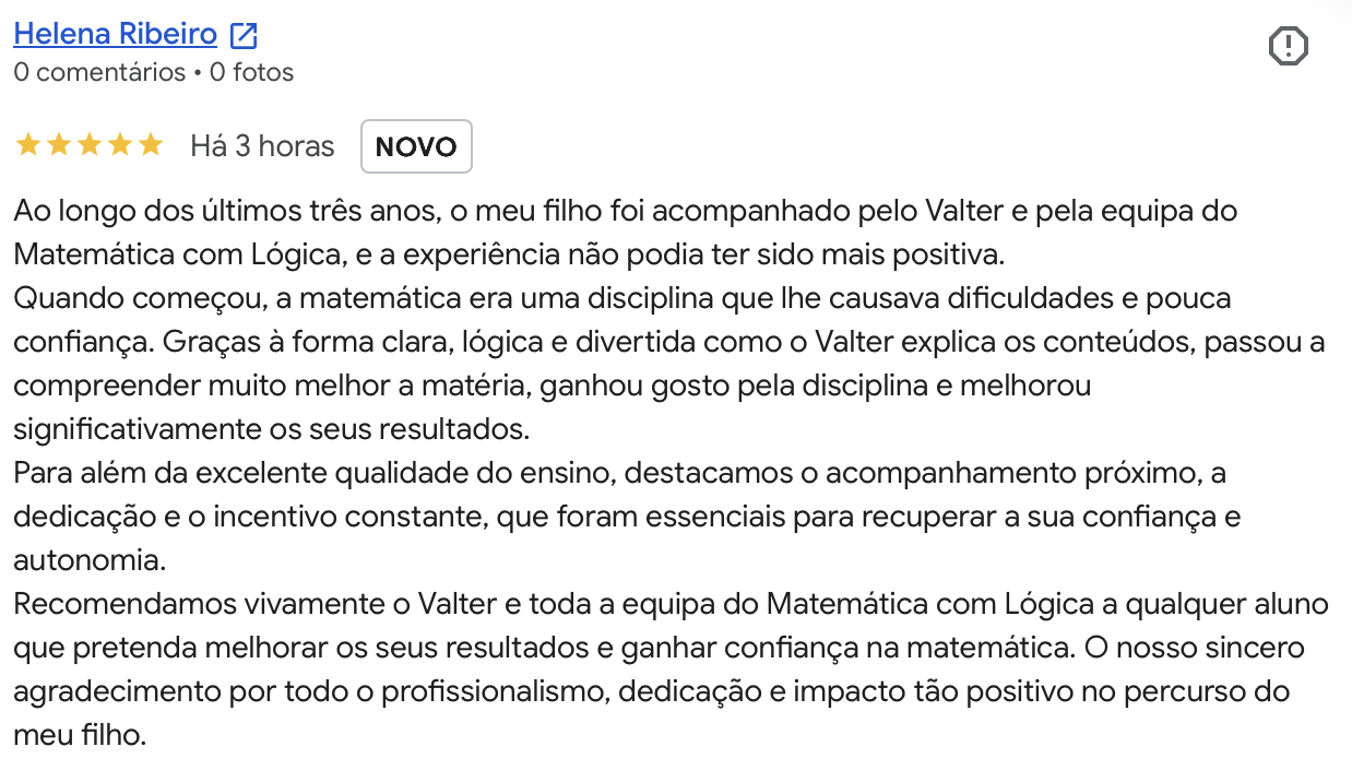 Avaliacao Google 5 estrelas de Helena Ribeiro: o filho melhorou os resultados e ganhou confianca em tres anos com o Valter.